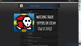 Anomaly watching trade offers on Steam