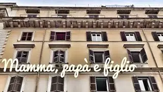MAMMA, PAPA' E FIGLIO - LA STORIA DI UNA FAMIGLIA (QUASI) PERFETTA