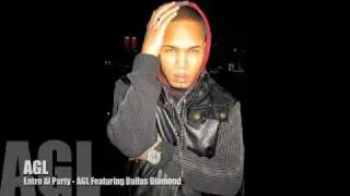 Entro Al Party - AGL Featuring Dallas Diamond