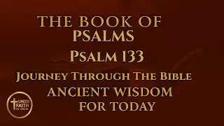 UNFIJ Psalm 133 The Divine Fragrance and Dew of Spiritual Unity