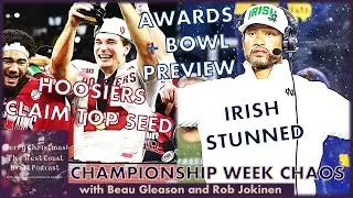 Championship Week CHAOS: Indiana Stuns Ohio State, CFP Bracket Revealed & Bowl Season Preview