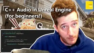 Краткое руководство по C++ Audio в Unreal Engine