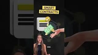 Smart Contracts Explained