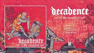 DECADENCE 