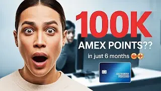 How I Got 100K Points with Amex in 6 Months