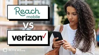 Reach Mobile vs. Verizon Wireless Review | What's the BEST phone plan for YOU?