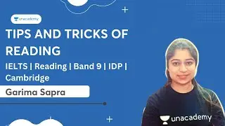 Tips and Tricks of Reading | Garima Sapra | Unacademy  IELTS
