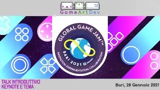 Global Game Jam&reg; 2021 - Sede di Bari Game Art Dev - Intro