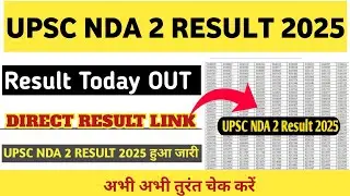 Final Upsc Nda 2 Result 2025 Out ⚫ How to check Upsc Nda 2 Result 2025 kab tak aayega 🔥 check out 