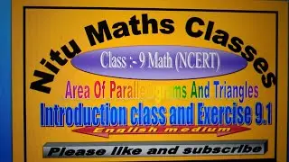 Ncert Class 9 Math Chapter 9 Introduction Class and Solution Exercise 9.1 @nitumathsclasskvs2022
