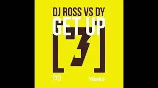 DJ ROSS VS DOUBLE YOU - GET UP   (ON THE RADIO) 2005