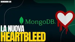MongoBleed: Heartbleed è tornata, stavolta per i database - Buongiorno 301