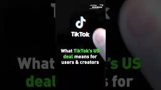 What TikTok&rsquo;s U.S. deal means for users and creators
