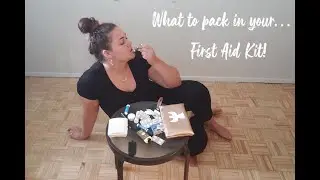 First Aid Kit - Homemade Travel Edition