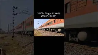 18573-Bhagat Ki Kothi Weekly Express (VSKP - BGKT)
