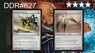 DDR#627 - Platinum Angel vs. Darksteel Reactor