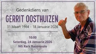 Gedenkdiens van Gerrit Oosthuizen - 24 Januarie 2026