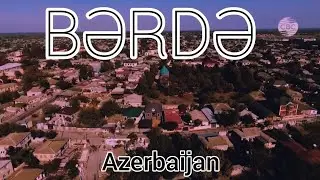 Bərdə Şəhəri |Barda, Azerbaijan 🇦🇿 - Drone.