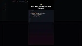 Why does this Python lock file race? #pythonracecondition