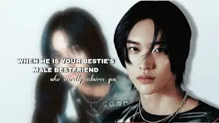 When he is your bestie's male......Riize Wonbin ff/oneshot ( 1/1 ) #riize #wonbin #kpop #fanfiction