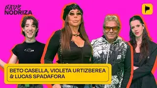 BETO CASELLA, VIOLE URTIZBEREA  Y LUCAS SPADAFORA CON MORIA | NAVE NODRIZA 1.7 | PROGRAMA COMPLETO