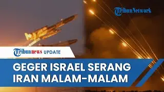 Israel BALAS Serang Iran | Terdengar Ledakan di Dekat Bandara | Sistem Pertahanan Udara Diaktifkan