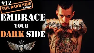 Own Your Darkness And Become A Complete Man | The Dark Side #12 | Mastery Order