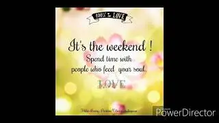 Happy weekend WhatsApp status| Latest weekend status video Happy Weekend,