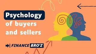 Understanding the Psychology of Buyers and Sellers: Navigating the Marketplace