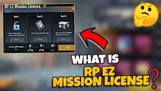 PUBG MOBILE - WHAT IS RP EZ MISSION LICENSE ?? Full Details | In Hindi
