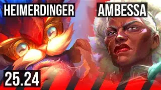 HEIMERDINGER vs AMBESSA (TOP) | KR Diamond | 25.24