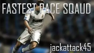 FIFA 12: Fastest Pace Squad ft. jackattack45