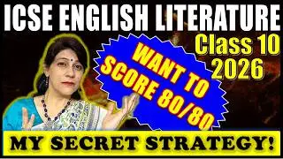 TIPS TO SCORE 80/80  | BOOST YOUR PERCENTAGE | ENGLISH LITERATURE | ICSE CLASS 10 | 2026