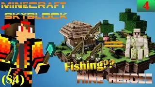 Minecraft Skyblock - (S4) Mineheroes #4 Lava Fishing For An Iron Golem!