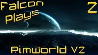 Let's Play Rimworld Alpha 2 Update Part 2 (Mods!) [Gotham's Reckoning, Rimworld]