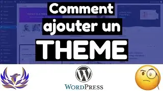 Comment installer un th&egrave;me WordPress #TutoWordPress