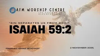 Sunday Service | Prophet Ismail Bokhary | 2 November 2025