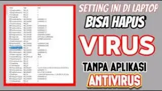 TUTORIAL CARA MENGHAPUS VIRUS DI PC TANPA MEMAKAI APLIKASI