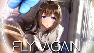 NIGHTCORE - Fly Again (Fujiyori)
