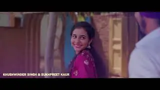 NEW PR-WEDDING SONG || KHUSHWINDER & SUKHPREET || KING & QUEEN PHOTOGRAPHYY || 9814019312
