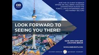CIO Event is Heading to Berlin