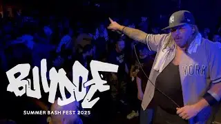BULLDOZE 09/13/2025 (SUMMER BASH FEST 2025)