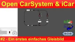 Steuerung Open-CarSystem mit iCar #2 | Ein erstes Gleisbild erstellen