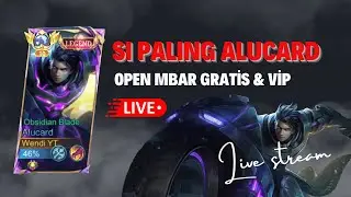 LIVE MOBILE LEGENDS , MABAR GRATIS BARENG TOP GLOBAL ALUCARD !!