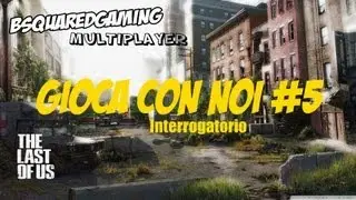 The Last of Us Gameplay [ITA] HD:ale0097+forfetti_007+AKleggend+ts_sergio99+aXo_alexio_lol
