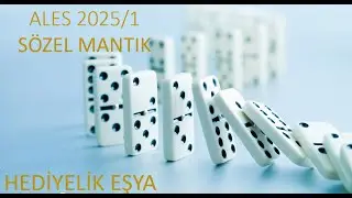 2025 ALES 3 SÖZEL MANTIK 1. SORU HEDİYELİK EŞYA