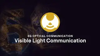 6G Optical Communication - Visible Light Communication Demo