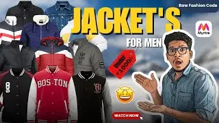 JACKET'S for MEN 🧥❄️ Under ₹1000/- | MYNTRA | Raw Fashion Code | Naveen |