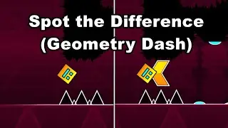 Can you spot the difference? (Geometry Dash)