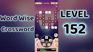 Word Wise Crossword Level 152 🧩 | Smart Crossword Puzzle Walkthrough | Go Answer